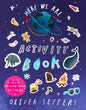 Load image into Gallery viewer, HERE WE ARE ACTIVITY BOOK