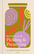 Load image into Gallery viewer, RECIPES FOR PICKLING AND PRESERVING (HB) - jiminy eco-toys